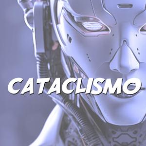 Cataclismo (Special Version)