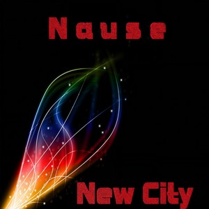 Nause - New City (Original Mix)