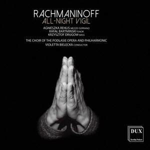 Rachmaninoff: All-night Vigil, Op. 37 "Vespers"