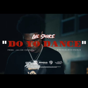 Do Yo Dance (Explicit)