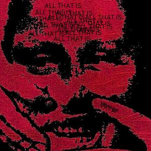 All That Is (feat. catch-22) (Explicit)