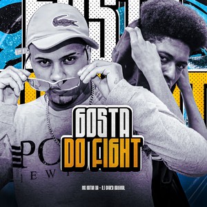 GOSTA DO FIGHT (Explicit)