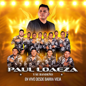 Desde Barra Vieja (En Vivo)