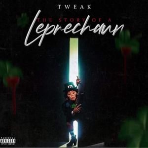 Story Of A Leprechaun (Explicit)