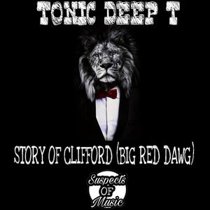 STORY OF CLIFFORD (BIG RED DAWG)