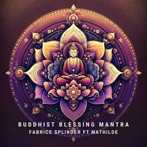 Buddhist Blessing Mantra