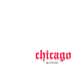 Chicago (Explicit)