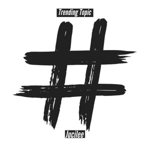 Trending Topic (Explicit)