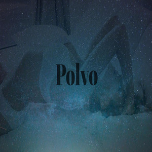 Polvo (Explicit)