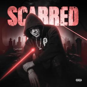 Scarred (Explicit)