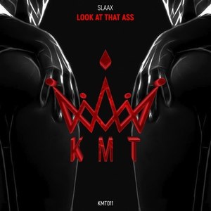 Look at That Ass (Original Mix)