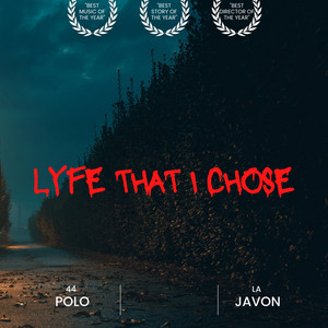 Lyfe That I Chose (Explicit)