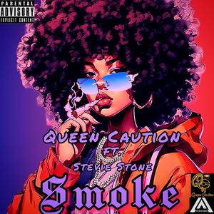 SMOKE (feat. Stevie Stone) (Explicit)