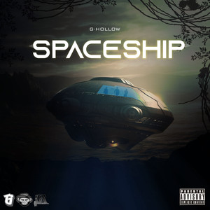 Spaceship (Explicit)