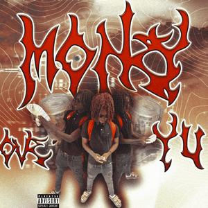 Money Over You (Explicit)