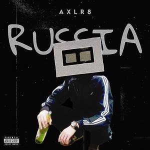 Russia (Explicit)