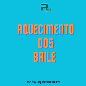 Aquecimento dos Baile (Explicit)