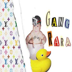 Gang Rara