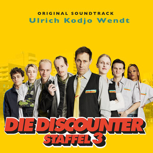 Die Discounter Staffel 3 (Original Motion Picture Soundtrack)