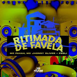 Ritmada de favela (Explicit)