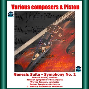 Various composers & Piston: Genesis Suite & Symphony No. 2 (Explicit)