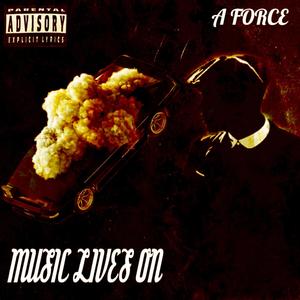 MUSIC LIVES ON (Remaster) [Explicit]