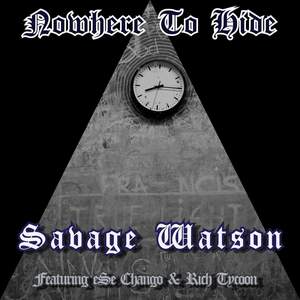 Nowhere To Hide (Explicit)