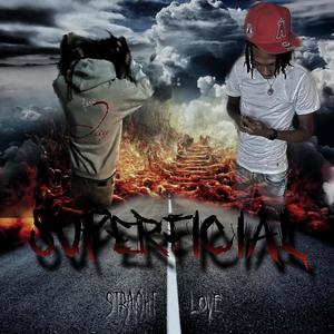 Superficial (feat. fno jay) [Explicit]