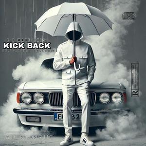 Kick Back (BPM155) (feat. J.Loyal Exclusive)