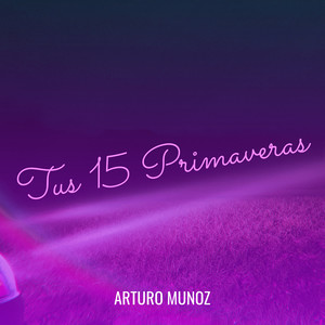 Tus 15 Primaveras