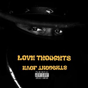 EVOL THOUGHTS (Explicit)