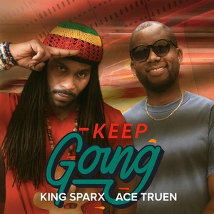 Keep Going (feat. Ace Truen) (Explicit)