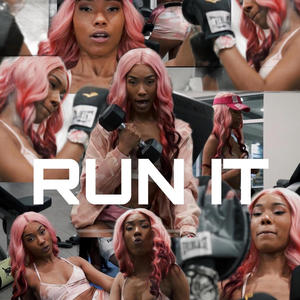 Run It (Explicit)