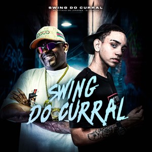 SWING DO CURRAL (Explicit)