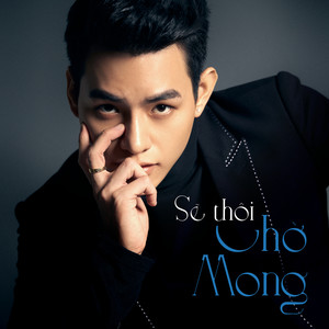 Sẽ Thôi Chờ Mong