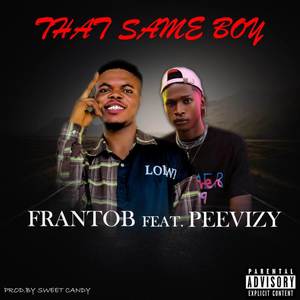 That Same Boy (Explicit)