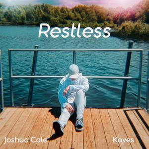 Restless (feat. Kaves)