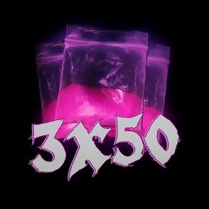 3x50 (feat. D'ale & Joako) (Explicit)