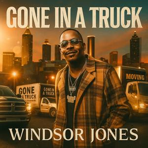GONE IN A TRUCK (Jingle) (Radio Edit)