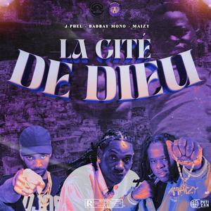 Cité de dieu (feat. Maïzy & J.PHEL) [Explicit]