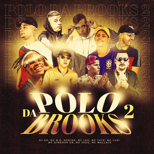 Polo da Brooks 2 (Explicit)