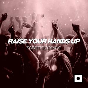 Raise Your Hands Up (Steeve Stefan Remix)