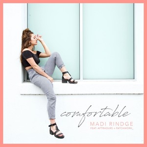 Comfortable (feat. AFTRHOURS & patchwork_)