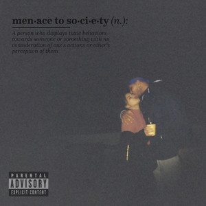 Menace to Society (Explicit)