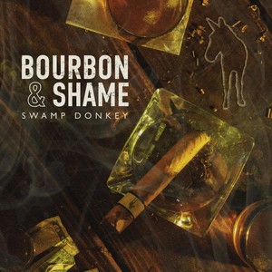 Bourbon and Shame