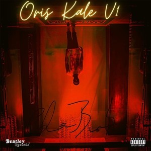 Oris Kale, Vol. 1 (Explicit)