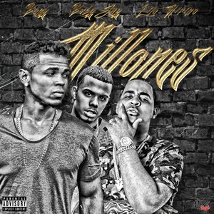 Millones(feat. Baby Jay & Lito Kirino) (Explicit)