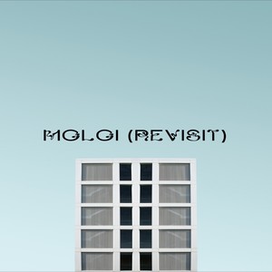 Moloi (Revisit)