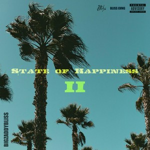 State of Happiness II (Explicit)