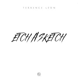 Terrence Léon - Etch A Sketch